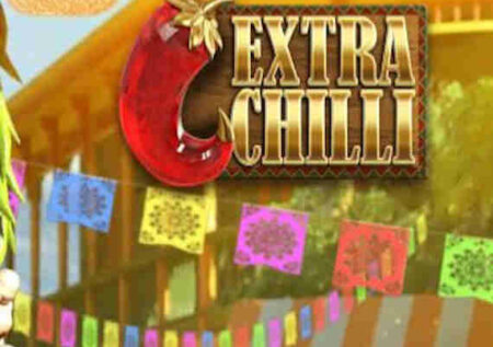 EXTRA CHILLI MEGAWAYS SLOT REVIEW