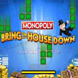 MONOPOLY BRING THE HOUSE DOWN SLOT REVIEW