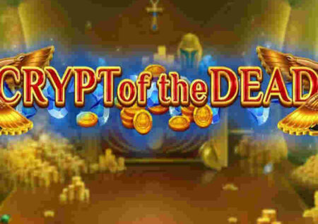 CRYPT OF THE DEAD SLOT REVIEW