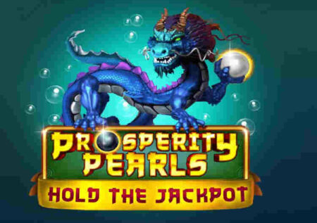 PROSPERITY PEARLS SLOT REVIEW
