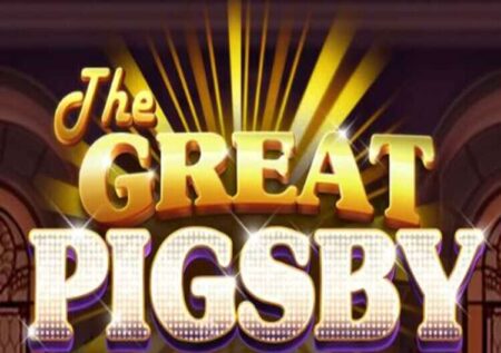 THE GREAT PIGSBY SLOT REVIEW