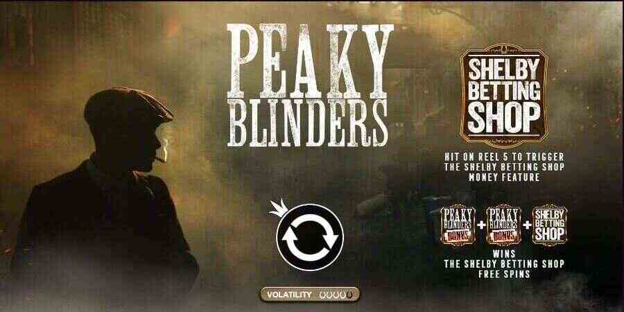 New slots June 2022 Peaky Blinders 2