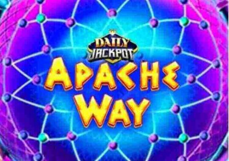 APACHE WAY SLOT REVIEW