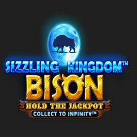 SIZZLING KINGDOM™ BISON SLOT REVIEW