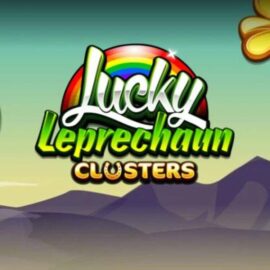 LUCKY LEPRECHAUN CLUSTERS SLOT REVIEW