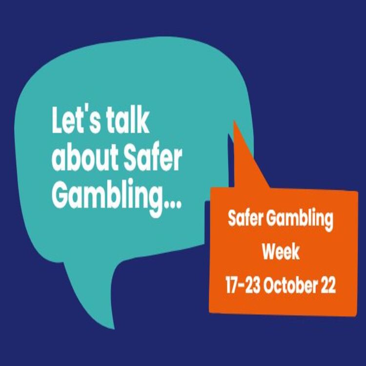 Safer Gambling Week 2022