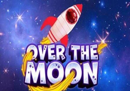OVER THE MOON SLOT REVIEW