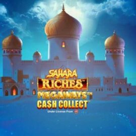 SAHARA RICHES MEGAWAYS CASH COLLECT SLOT REVIEW