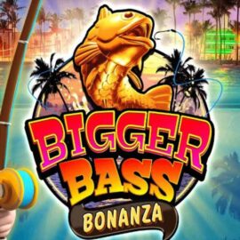 BIGGER BASS BONANZA SLOT REVIEW