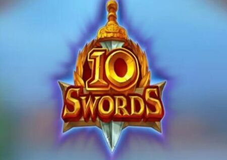 10 SWORDS SLOT REVIEW