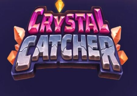 CRYSTAL CATCHER SLOT REVIEW