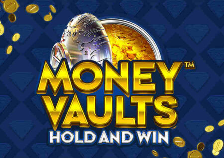 MONEY VAULTS SLOT REVIEW