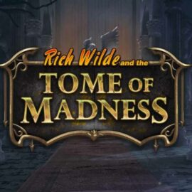 RICH WILDE TOME OF MADNESS SLOT