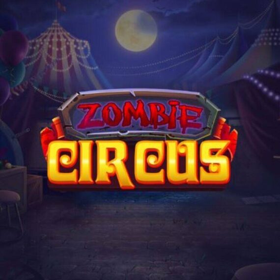 ZOMBIE CIRCUS SLOT REVIEW