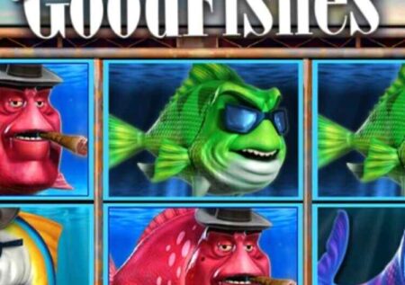 GOODFISHES SLOT REVIEW
