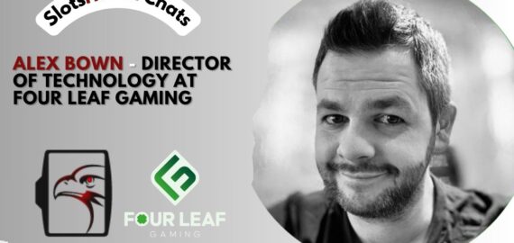 CHATTING WITH ALEX BOWN – DIRECTOR OF TECHNOLOGY AT FOUR LEAF GAMING