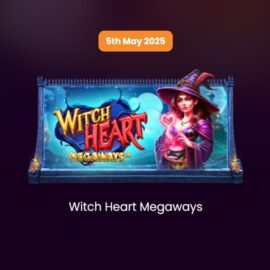 WITCH HEART MEGAWAYS SLOT REVIEW