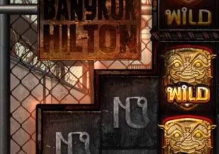 BANGKOK HILTON SLOT REVIEW