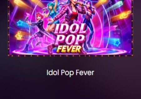 IDOL POP FEVER SLOT REVIEW