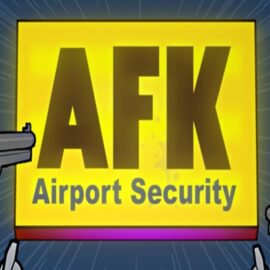 AFK AIRPORT SECURITY SLOT REVIEW
